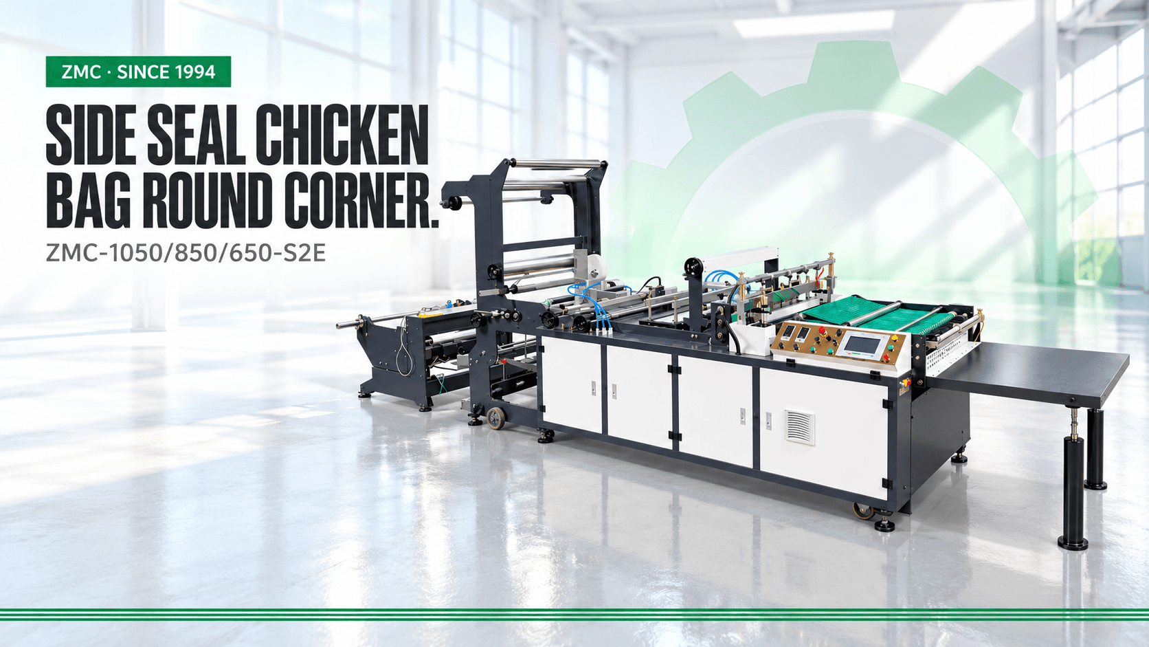 Side seal chicken bag round corner machine, ZMC-1050/850/650-S2E